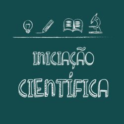 NICIAÇÃO CIENTÍFICA: A importância de se começar desde às "primeiras letras"