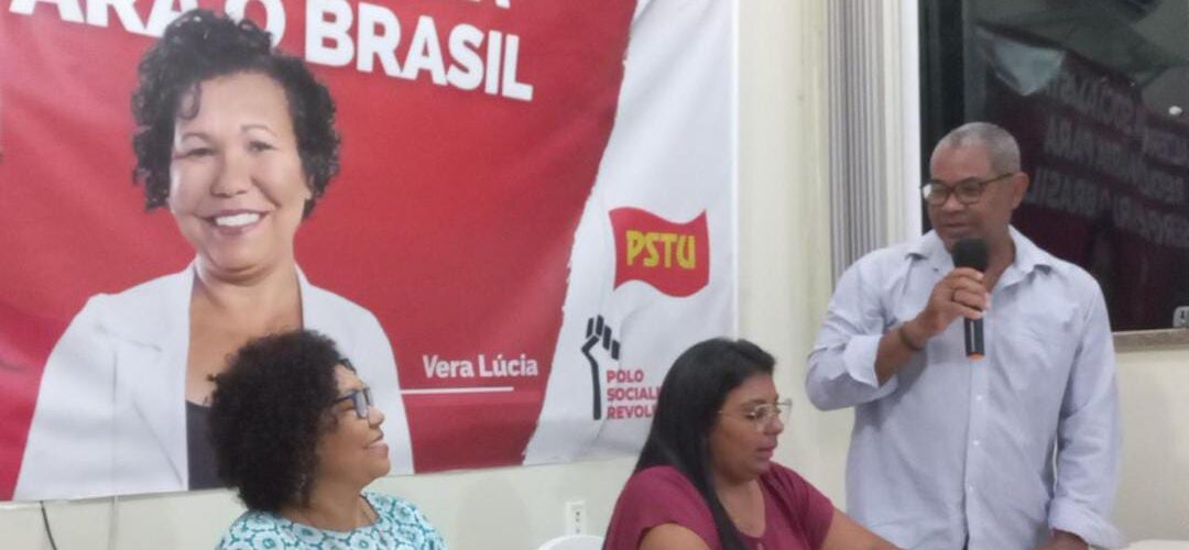 Áudio: Fala de VERA LÚCIA no Ato de Lançamento da pré-candidatura de ELINOS SABINO ao Governo de Sergipe pelo PSTU