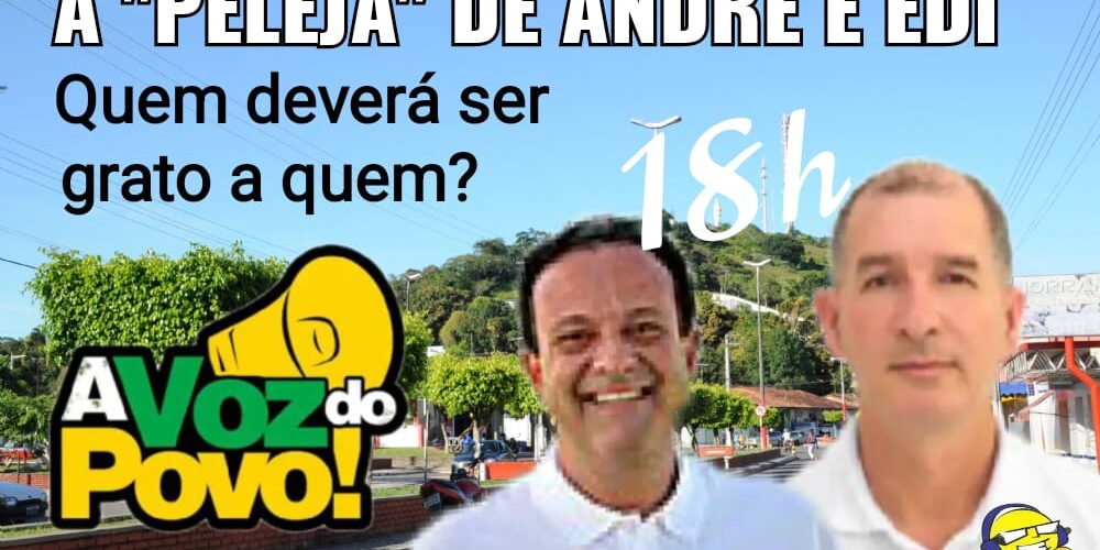 ÁUDIO: Sobre gratidão política e infidelidade eleitoral entre André Moura e Edi Leite - com quem esta a coerência?
