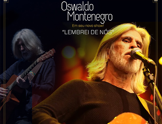 Lembrei de nós: Osvaldo Montenegro, o menestrel do Brasil, para sempre um show que ficará marcado na história da música em Propriá