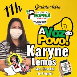[AO VIVO] A VOZ DO POVO: Karyne Lemos, uma gestão humanitária à frente do Hospital Regional de Propriá - um gesto de desagravo contrapondo aos ataques virulentos