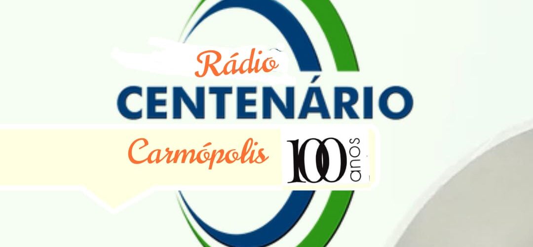 Coluna FIQUE DE OLHO: No centenário de Carmópolis, a primeira rádio totalmente digital como presente de aniversário ao povo massacará_