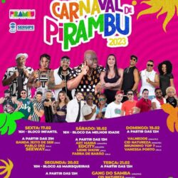 Em PIRAMBU, o maior e melhor Carnaval de Sergipe - confira a programação oficial